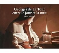 Georges de la Tour - Claire Maingon - Des Falaises - relié - Catalogue d'exposition