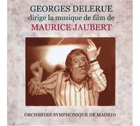 Georges Delerue dirige la musique de film de Maurice Jaubert : Le Jour se lève, L'Atalante, Quai ds brumes, Le Petit Chaperon rouge, Un Carnet de bal