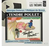Tendre Poulet, Chère Louise, Le Diable Par La Queue - Cd Album