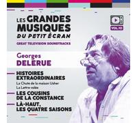 Georges Delerue - Histoires Extraordinaires/Le Cousins De La Constance/La Haut Les Quatre Saisons