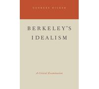 Georges Dicker Berkeley's Idealism (Poche)