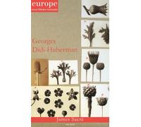 Georges didi huberman n 1069 mai 2018 Mai 2018 - Collectif - Revue Europe - broché - Revue