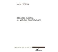 Georges Dumézil, Un Naturel Comparatiste