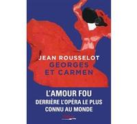 Georges et Carmen Jean Rousselot (Auteur)