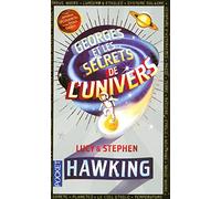 Georges et les secrets de l'univers, Tome 1