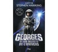 Georges et les secrets de l'Univers - tome 1 Lucy Hawking (Auteur), Stephen Hawking (Auteur), Gary Parsons (Illustration), Frédérique Fraisse (Traduction)