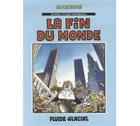 Georges et Louis romanciers – Tome 3 : La fin du monde – Fluide Glacial