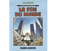 Georges et Louis romanciers – Tome 3 : La fin du monde – Fluide Glacial