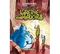 Georges et Louis, tome 4 : La Reine des mouches