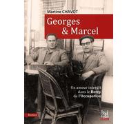 Georges et Marcel: Un amour interdit dans le Berry de l'Occupation