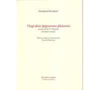 Georges FOUREST Vingt-deux épigrammes