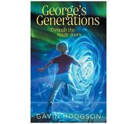 George's Generations: Through The Magic Doors