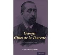 Georges Gilles de la Tourette - Walusinski Olivier MD Professor Professor - Oxford University Press Inc - Livre en Anglais - Hardback Walusinski Olivier MD Professor ProfessorWalusinski Olivier MD Pro