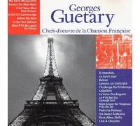 Georges GUETARY - Chefs-d'oeuvre de la Chanson Française