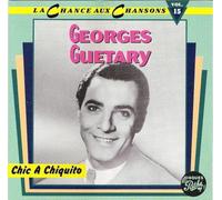 Georges Guétary - Chic à Chiquito