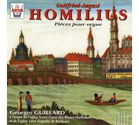 Georges Guillard - Homilius: Musica Per Organo
