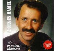 Georges Hamel - Mes Premieres Chansons [Import]