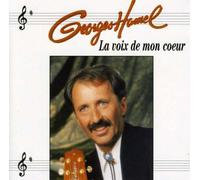 Georges Hamel - Voix De Mon Coeur [Import]