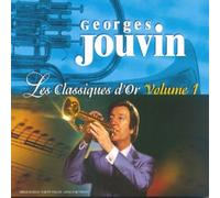 Georges Jouvin - Les Classiques d'or Vol 1
