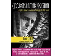 Georges Lautner Présente Les Plus Grands Cinéastes Français Du Xxe Siècle - René Clair, Écrivain Et Auteur De Films