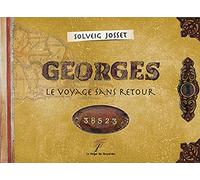 Georges - Le voyage sans retour
