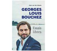 Georges-Louis Bouchez - A Bâtons Rompus