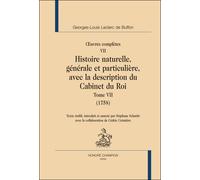 Georges-Louis Leclerc de Buffon, oeuvres complètes Histoire naturelle, générale et particulière, avec la description du Cabinet du roi - Georges-Louis Leclerc De Buffon - Honore Champion - broché - Sc