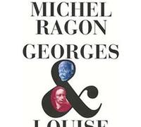 Georges & Louise Michel Ragon (Auteur)