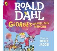 George'S Marvellous Medicine (Dahl Audio) (Audio Cd) Roald Dahl, (Auteur)