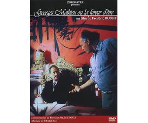 Georges Mathieu ou la fureur d'être