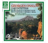 Georges Onslow (1784-1853) Quintette À Cordes En Ré Majeur Opus 68 N°27 À 2 Violoncelles Quintette À Cordes En Ut Mineur Op 80 N°33 À 2 Altos Par Le Sextuor À Cordes De L'orchestre National De France