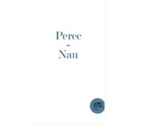 Georges Perec, « Les Bombes du temps » - Frédéric Nau - Le Bord De L'eau Eds - broché - Etude