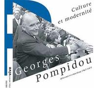 Georges Pompidou, Un Destin National : Discours Divers, Documents Sonores D'actualité Radiophonique Et Télévisuelle 1968-73 - Mai 1968, Le Référendum Sur L'europe De 1972