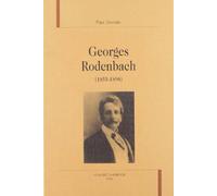 Georges Rodenbach : 1855-1898