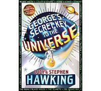 George's Secret Key to the Universe Christophe Galfard, Stephen Hawking, Stephen W. Hawking (Auteur)