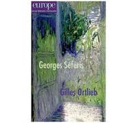 Georges Séféris, Gilles Ortlieb – N°1115 Mars 2022 – Revue Europe – Broché
