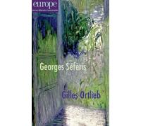 Georges Séféris, Gilles Ortlieb