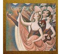 Georges Seurat: Drawings & Paintings