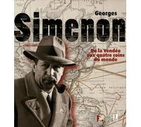 Georges Simenon (1903-1989): De la Vendée aux quatre coins du monde