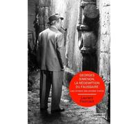 Georges simenon, la redemption du faussaire - Laurent Fourcaut - Sorbonne Universite Presses - broché - Essai