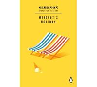 Georges Simenon Maigret's Holiday (Poche) Maigret Capsule Collection