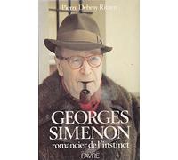 Georges Simenon, romancier de l'instinct