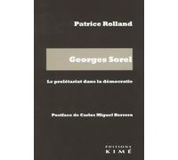 Georges Sorel. Le prolétariat dans la démocratie