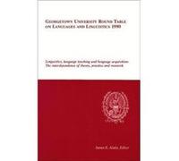Georgetown University Round Table on Languages and Linguistics GURT 1990 Linguistics Language Teaching and Language Acquisition