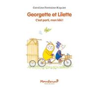Georgette Et Lilette - C'est Parti, Mon Kiki !