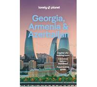 Lonely Planet – Georgia, Armenia & Azerbaijan – Anglais – 8e édition