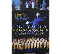 Georgia Mass Choir: I Owe You the Praise [Import USA Zone 1]