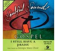 Georgia Mass Choir - I Still Have A Praise [Accompaniment/Performance Track]