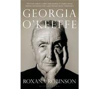 Georgia O' Keefe: A Life (Paperback) Roxana Robinson, (Auteur)