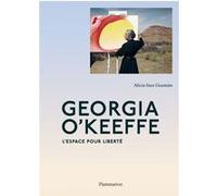 Georgia O'Keeffe: L'espace pour liberté